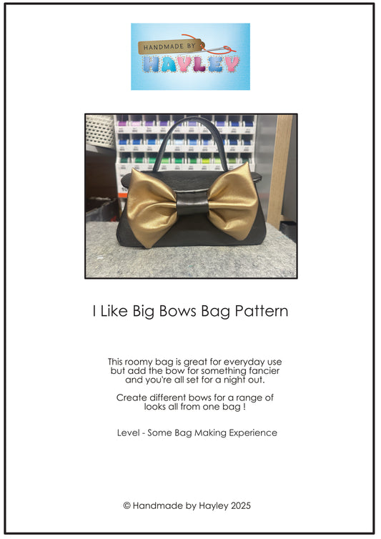 I Love Big Bows Bag Pattern