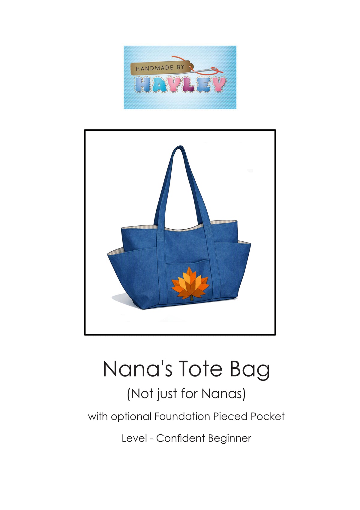 Nana's Tote Bag (Not just for Nana's)
